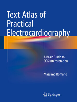 cover image of Text Atlas of Practical Electrocardiography